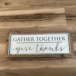 Wooden Gather Together Sign